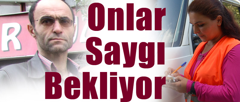 Onlar Saygı Bekliyor