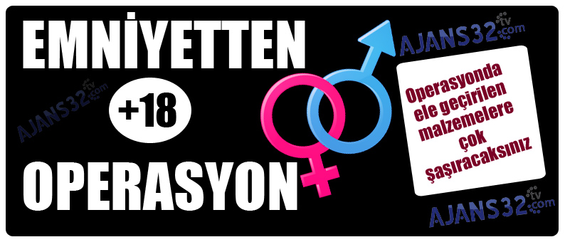 Emniyetten Cinsel Operasyon