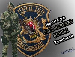 Isparta’da Özel Harekat Şubesi Kuruluyor