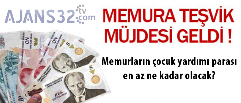 Memura Çocuk Teşviki