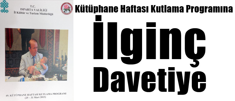 İlginç Davetiye