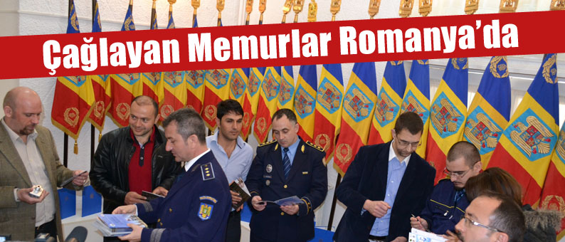 Çağlayan Memurlar Romanya'da