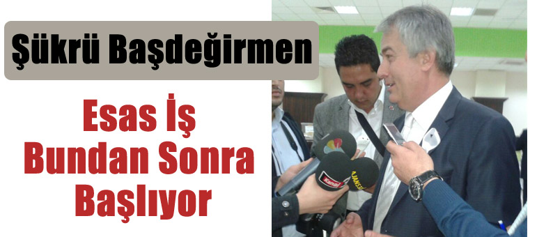 Esas İş Bundan Sonra Başlıyor