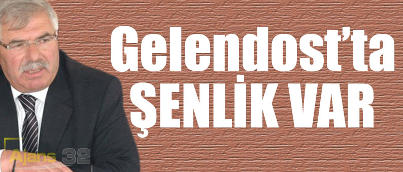 Gelendost’ta Şenlik Var