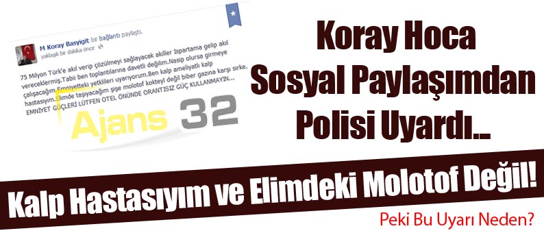 Emniyete İlginç Uyarı!