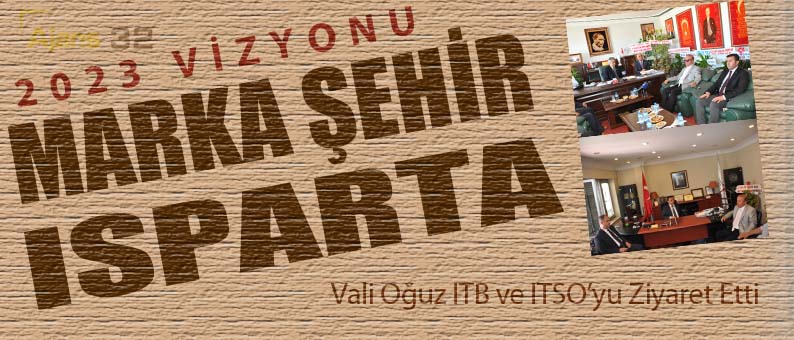 Vali Oğuz ITB ve ITSO’yu Ziyaret Etti
