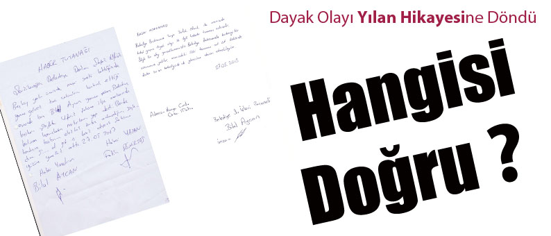 Dayak Olayı Yılan Hikayesine Döndü