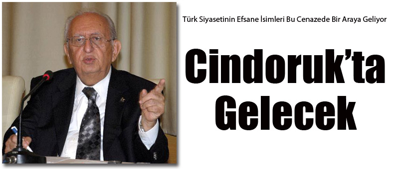 Cindoruk'ta Gelecek