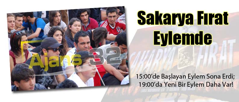 Sakarya Fırat Eylemde