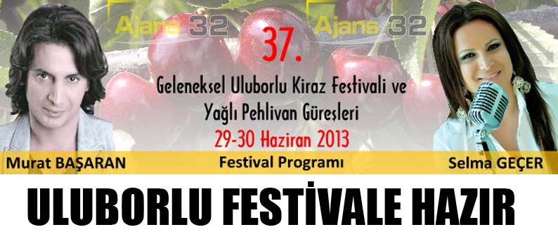 Uluborlu Festivale Hazır