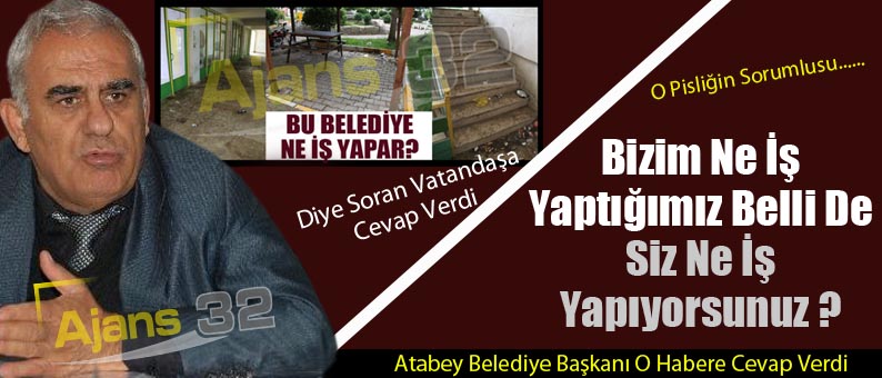 Belediye Başkanı Cevap Verdi; Aslan Yatağından Belli Olur