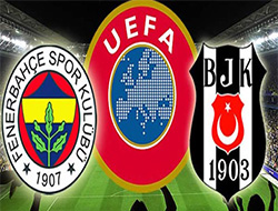 UEFA Kararı Sonrası Beşiktaş ve F.Bahçe'ye Şok