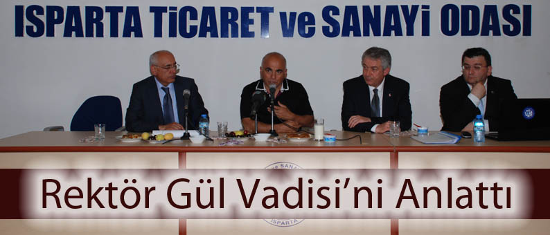 Rektör Gül Vadisi Projesi’ni Anlattı