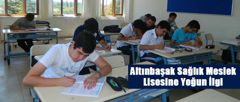 Altınbaşak Sağlık Meslek Lisesine Yoğun İlgi