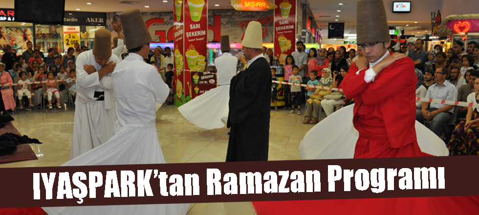 IYAŞPARK’tan Ramazan Programı