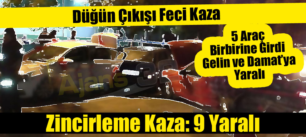 Zincirleme Kaza: 9 Yaralı