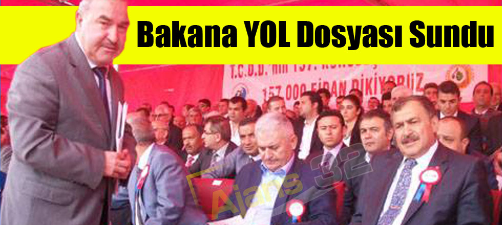 Bakan'a Yol Dosyası Sundu