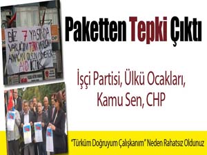 Paketten Tepki Çıktı
