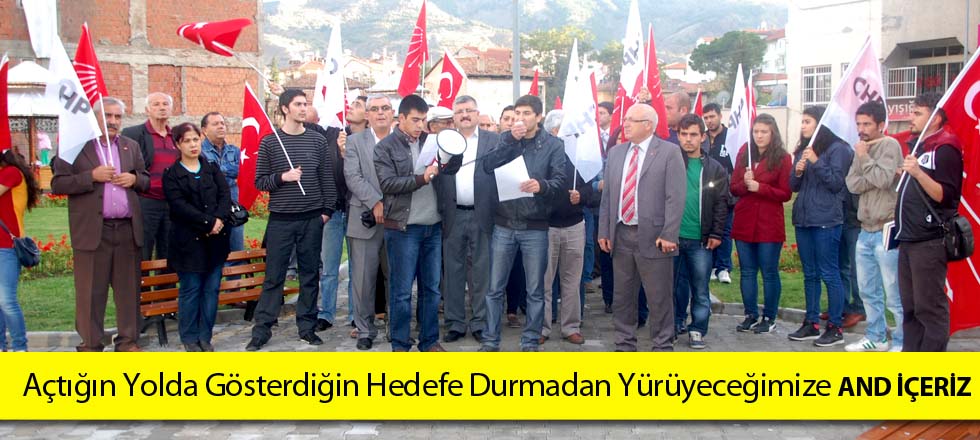 Açtığı Yolda Gösterdiği Hedefe Durmadan Yürüyeceğiz