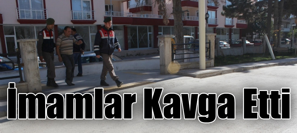 İmamlar Kavga Etti