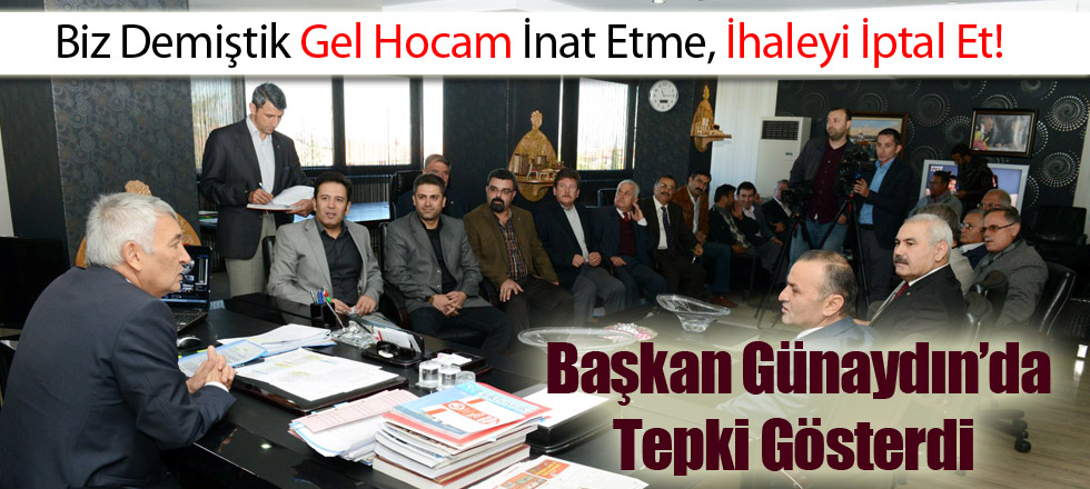 Başkan Günaydın’da Tepki Gösterdi