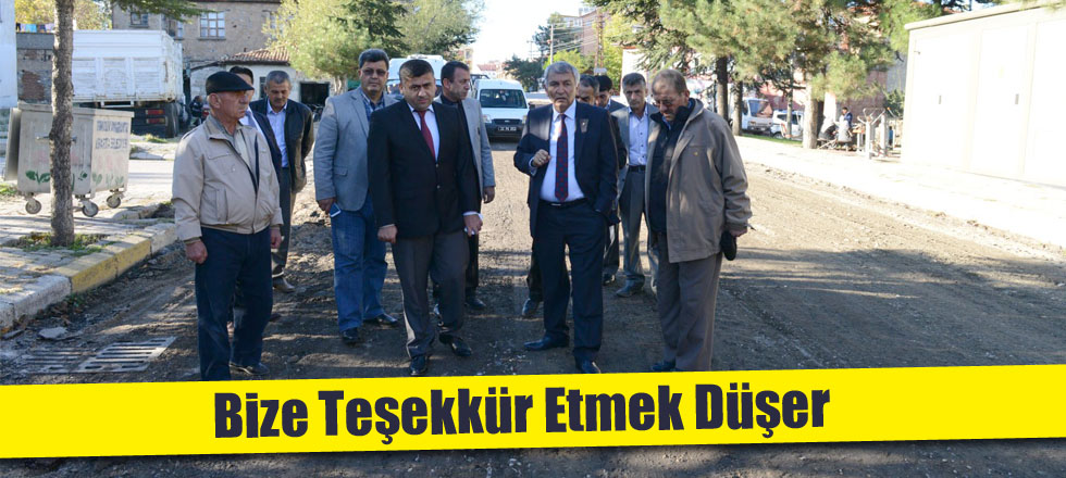 Bize Teşekkür Etmek Düşer