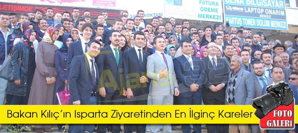 Bakan Kılıç'ın Isparta Ziyareti (Foto Galeri)