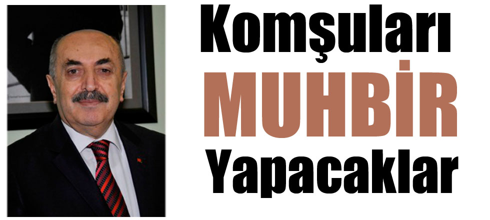 Komşuları Muhbir Yapacaklar