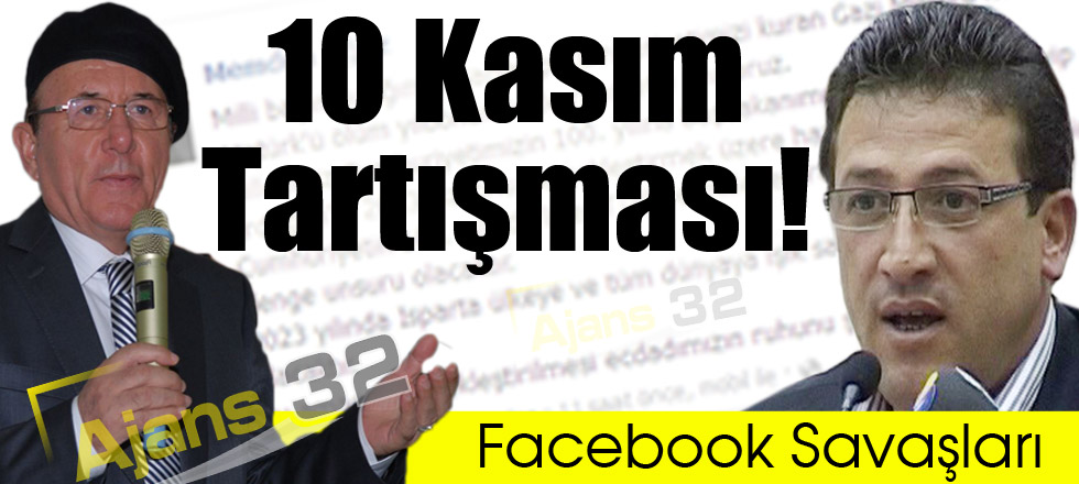 10 Kasım Tartışması!