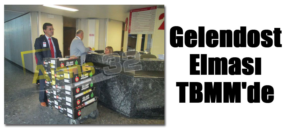 Gelendost Elması TBMM'de