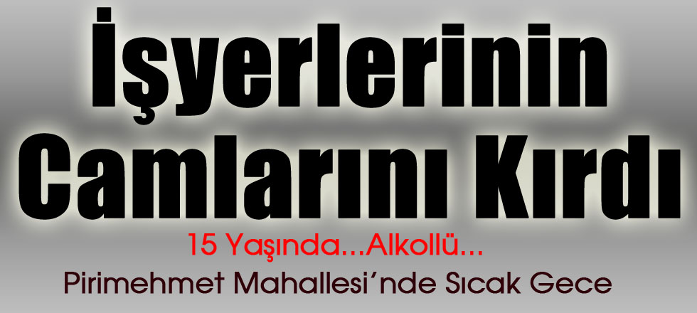 Pirimehmet Mahallesi'nde Sıcak Gece