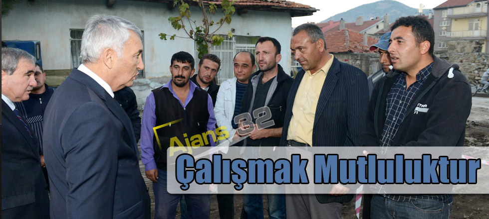 Çalışmak Mutluluktur