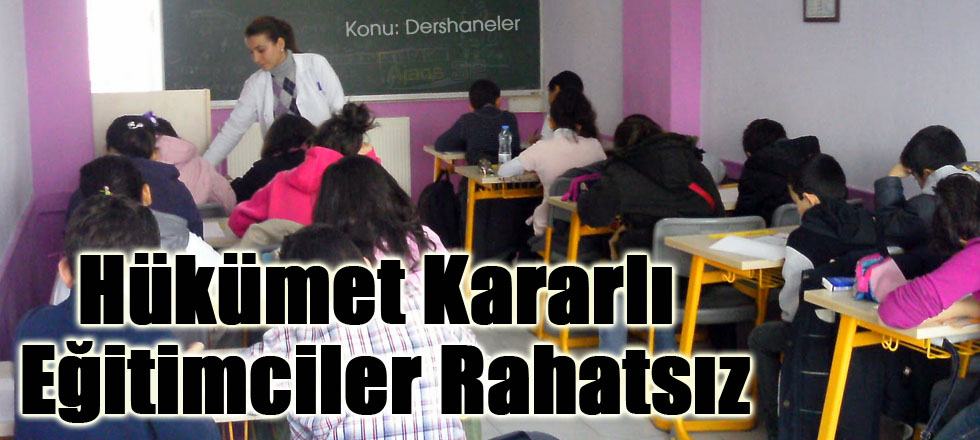 Hükümet Kararlı Eğitimciler Rahatsız