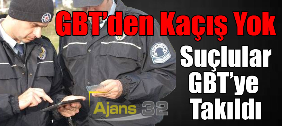 GBT’den Kaçış Yok