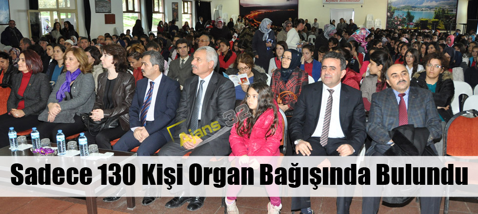 Isparta’da Sadece 130 Kişi Organ Bağışında Bulundu