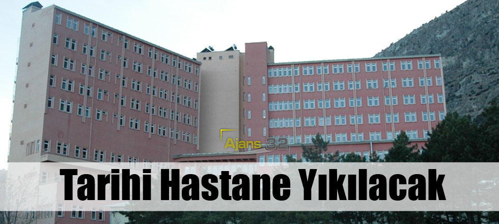 Tarihi Hastane Yıkılacak