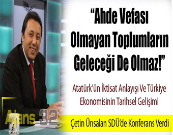 “Ahde Vefası Olmayan Toplumların Geleceği De Olmaz!”