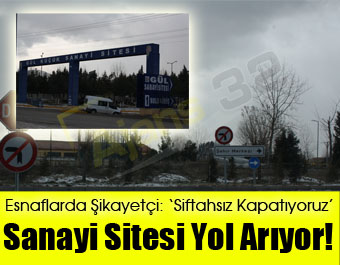 Sanayi Sitesi Yol Arıyor!