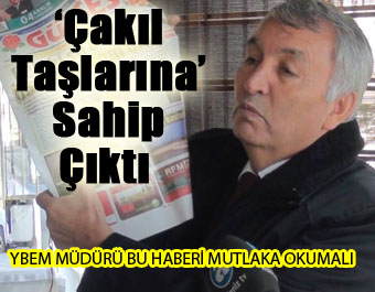 Günaydın ‘Çakıl Taşlarına’ Sahip Çıktı