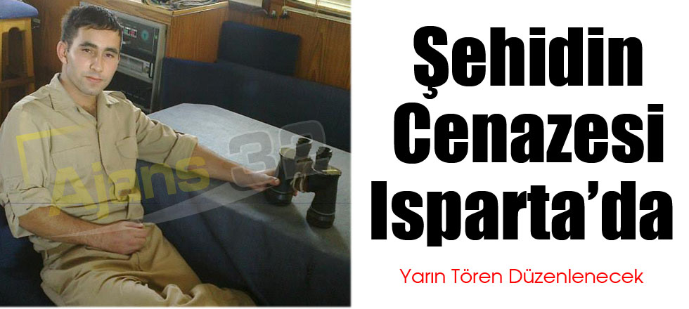 Şehidin Cenazesi Isparta'da