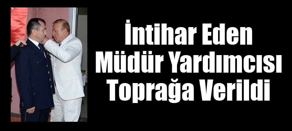 İntihar Ettiğini Babasına Söyleyemediler