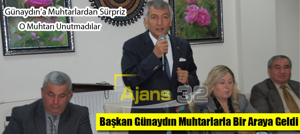 Başkan Günaydın Muhtarlarla Bir Araya Geldi