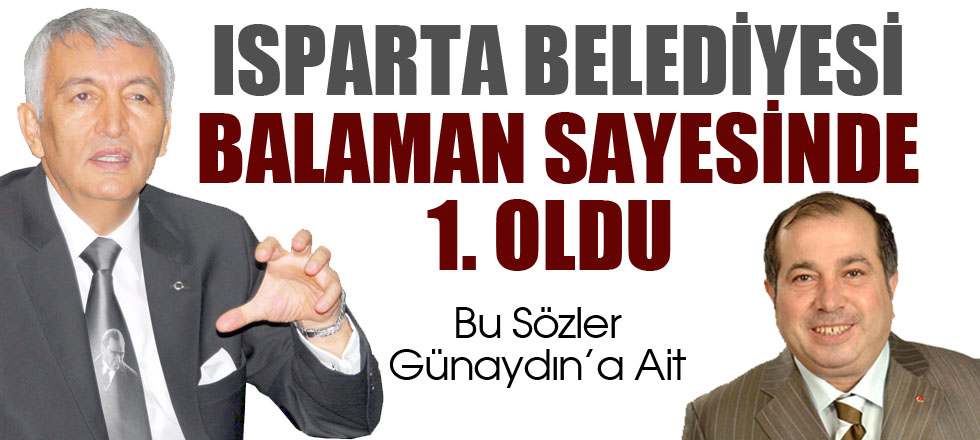 Isparta Belediyesi Balaman Sayesinde 1. Oldu