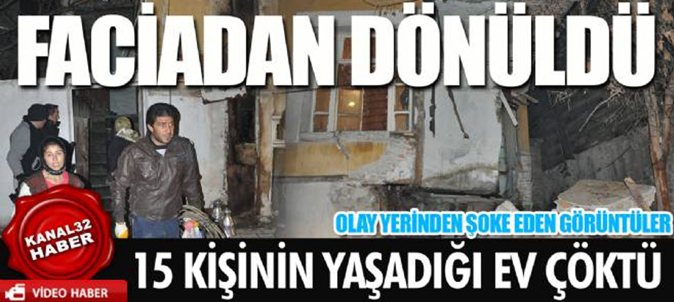 15 Kişinin Bulunduğu Kerpiç Ev Çöktü