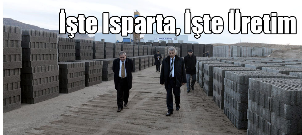 İşte Isparta, İşte Üretim
