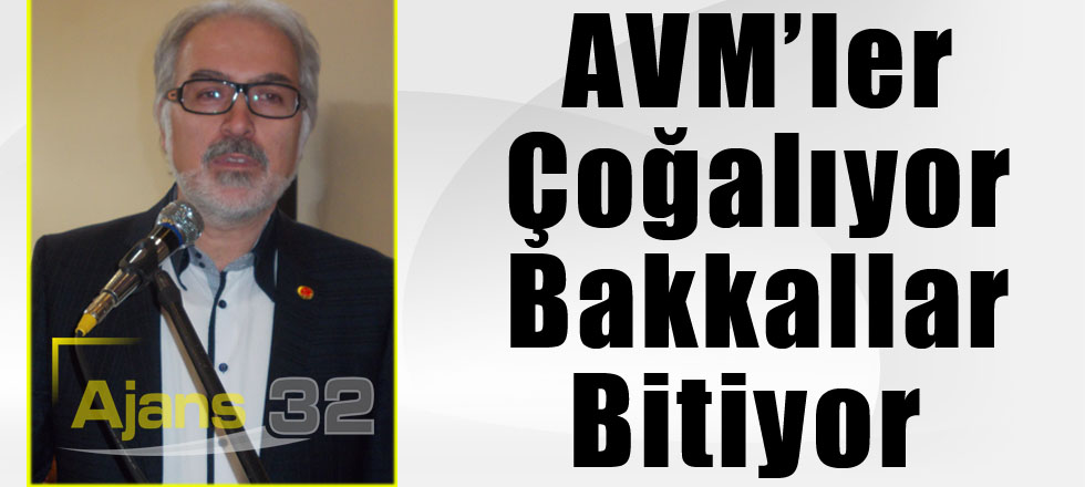 AVM’ler Çoğalıyor Bakkallar Bitiyor