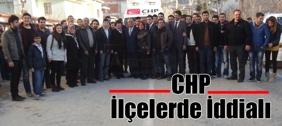 CHP İlçelerde de İddialı