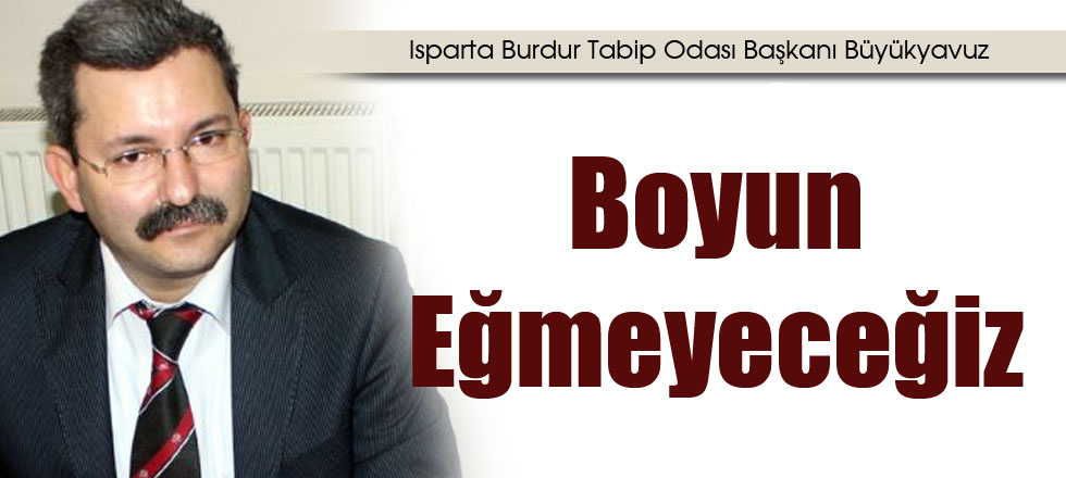 Boyun Eğmeyeceğiz