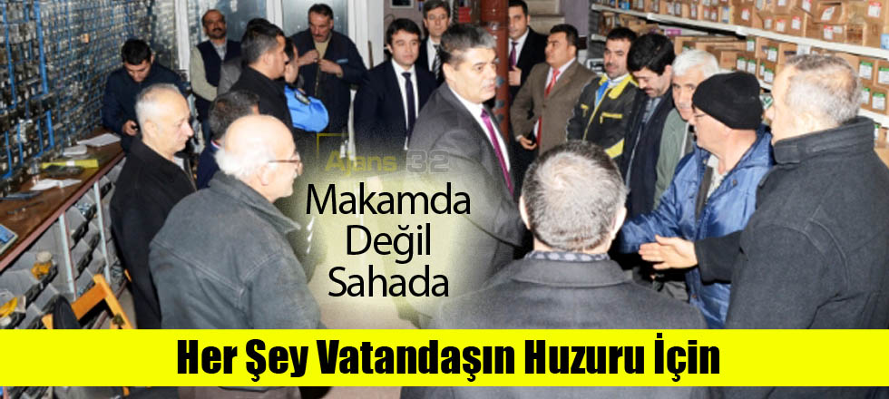 Makamda Değil Sahada…