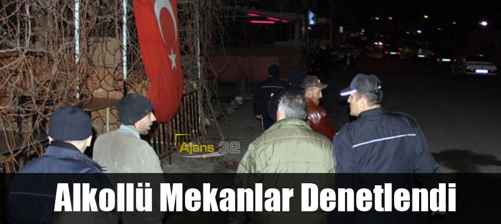 Emniyet Alkollü Mekanları Denetledi